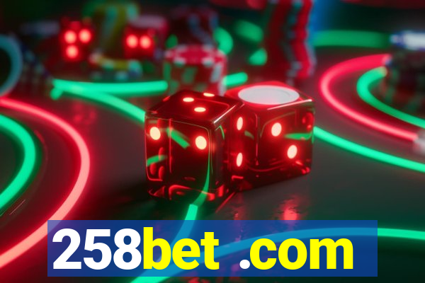 258bet .com